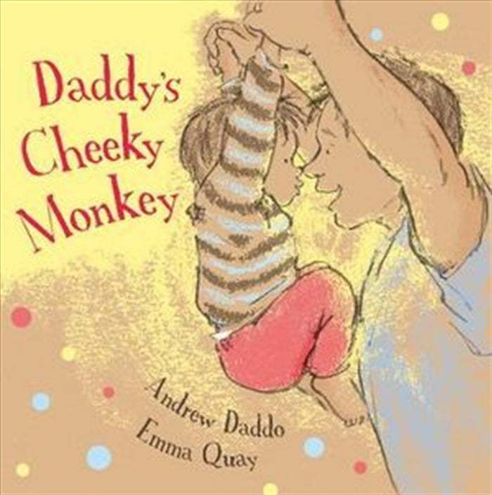 Daddy’s Cheeky Monkey book