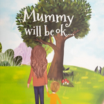 Mummy will be ok... book