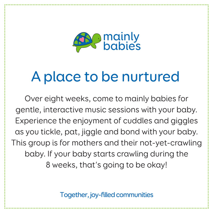 mainly babies - Maryborough - 5 October start