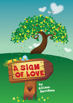 A Sign of Love book